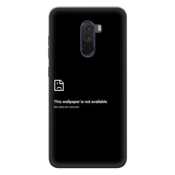 Чехол с рисунком «Ошибка» для Xiaomi POCO F1 Чехол с рисунком «Ошибка» для Xiaomi POCO F1