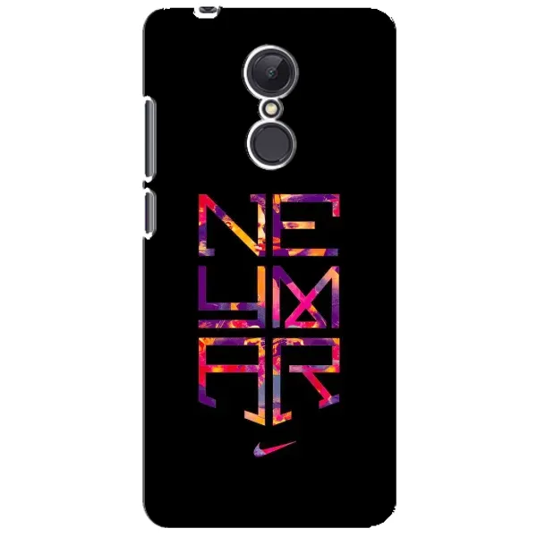 Чехол с рисунком «N E Y M A R» для Xiaomi Redmi 5 Plus Чехол с рисунком «N E Y M A R» для Xiaomi Redmi 5 Plus