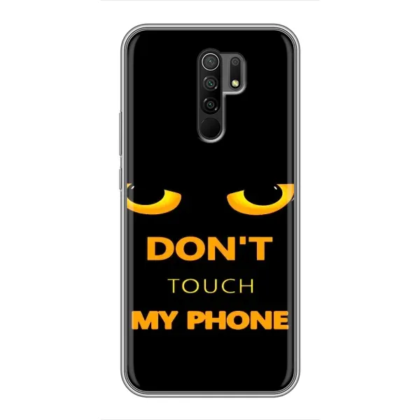 Чехол с рисунком «Не трогай мой телефон» для Xiaomi Redmi 9 Чехол с рисунком «Не трогай мой телефон» для Xiaomi Redmi 9