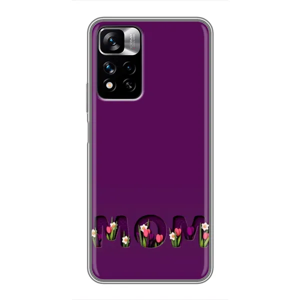 Чехол с рисунком «Мама с цветами» для Xiaomi Redmi Note 11 Pro Plus Чехол с рисунком «Мама с цветами» для Xiaomi Redmi Note 11 Pro Plus