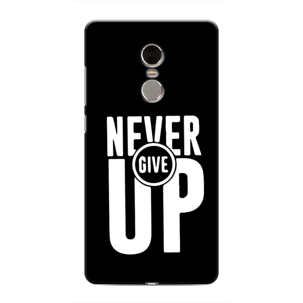 Чехол с рисунком «Never Give UP» для Xiaomi Redmi Note 4 Чехол с рисунком «Never Give UP» для Xiaomi Redmi Note 4