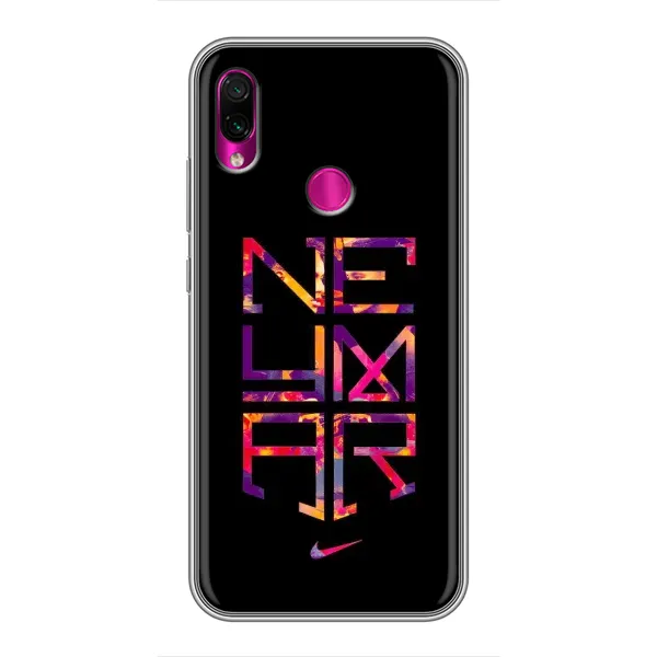 Чехол с рисунком «N E Y M A R» для Xiaomi Redmi Note 7 Pro Чехол с рисунком «N E Y M A R» для Xiaomi Redmi Note 7 Pro