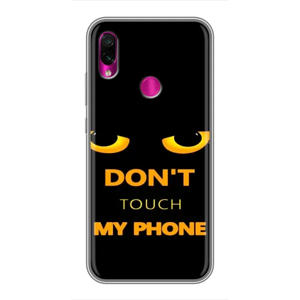 Чехол с рисунком «Не трогай мой телефон» для Xiaomi Redmi Note 7 Pro