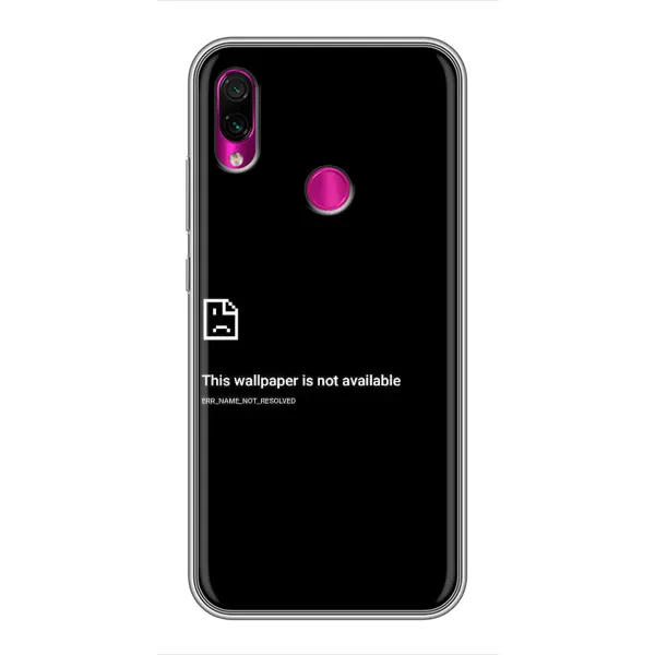 Чехол с рисунком «Ошибка» для Xiaomi Redmi Note 7 Pro Чехол с рисунком «Ошибка» для Xiaomi Redmi Note 7 Pro