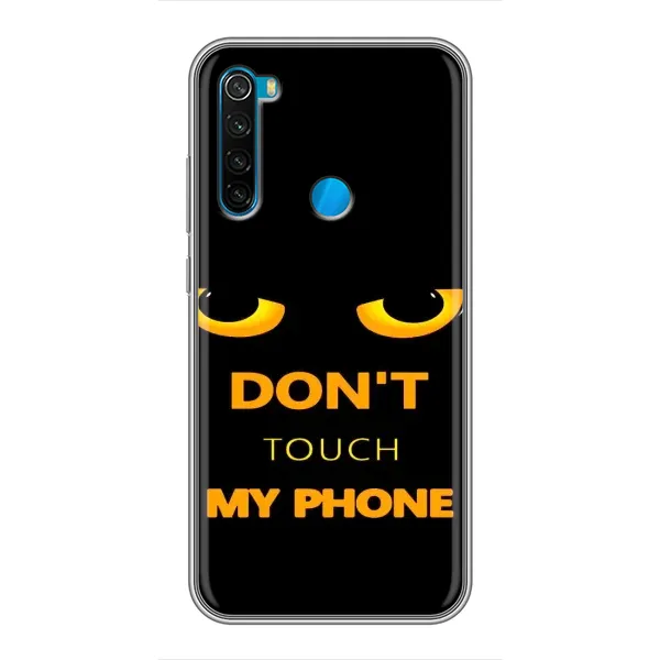 Чехол с рисунком «Не трогай мой телефон» для Xiaomi Redmi Note 8 Чехол с рисунком «Не трогай мой телефон» для Xiaomi Redmi Note 8