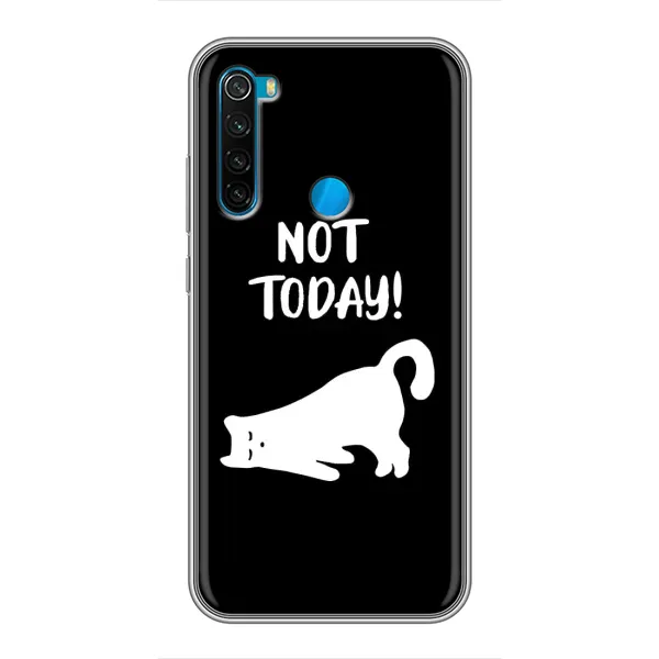 Чехол с рисунком «Not Today» для Xiaomi Redmi Note 8 Чехол с рисунком «Not Today» для Xiaomi Redmi Note 8