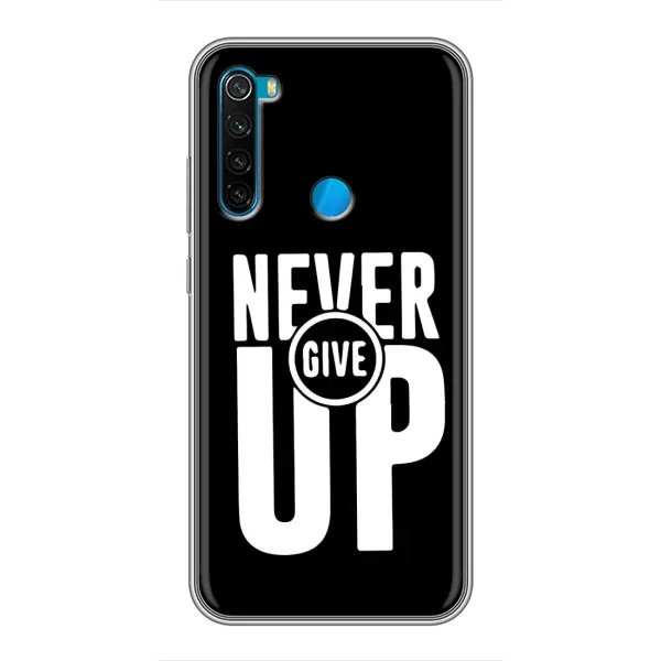 Чехол с рисунком «Never Give UP» для Xiaomi Redmi Note 8T