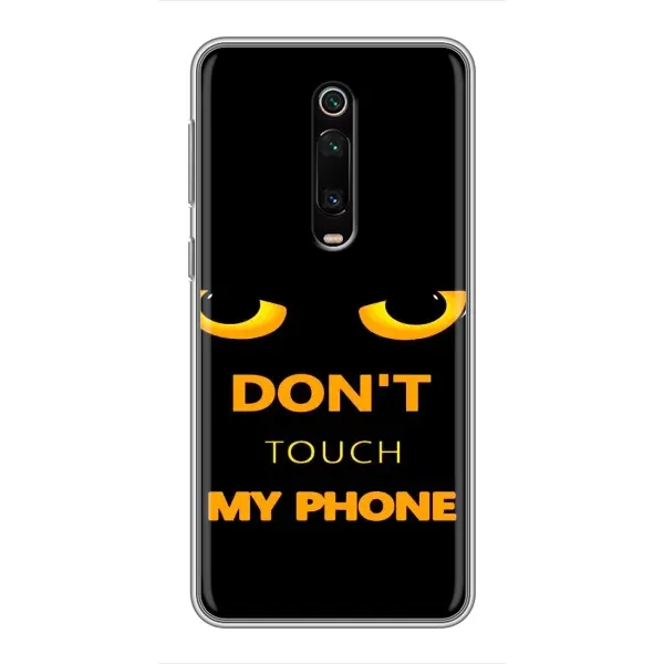 Чехол с рисунком «Не трогай мой телефон» для Xiaomi Mi 9T Чехол с рисунком «Не трогай мой телефон» для Xiaomi Mi 9T